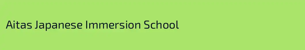 Aitas Japanese Immersion School